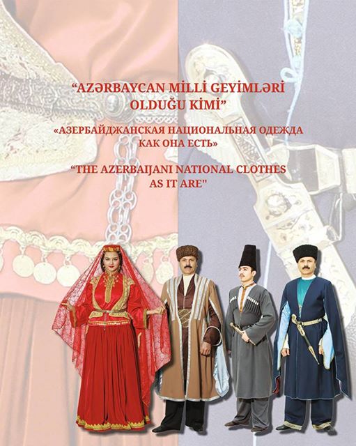 Выставка «Азербайджанская национальная одежда как она есть»