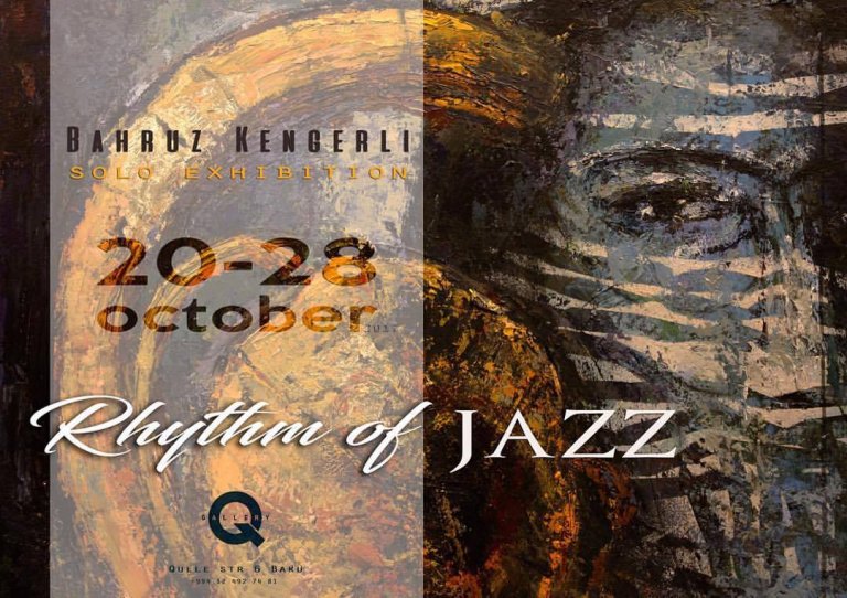 Выставка Бахруза Кенгерли «Rhythm of Jazz»